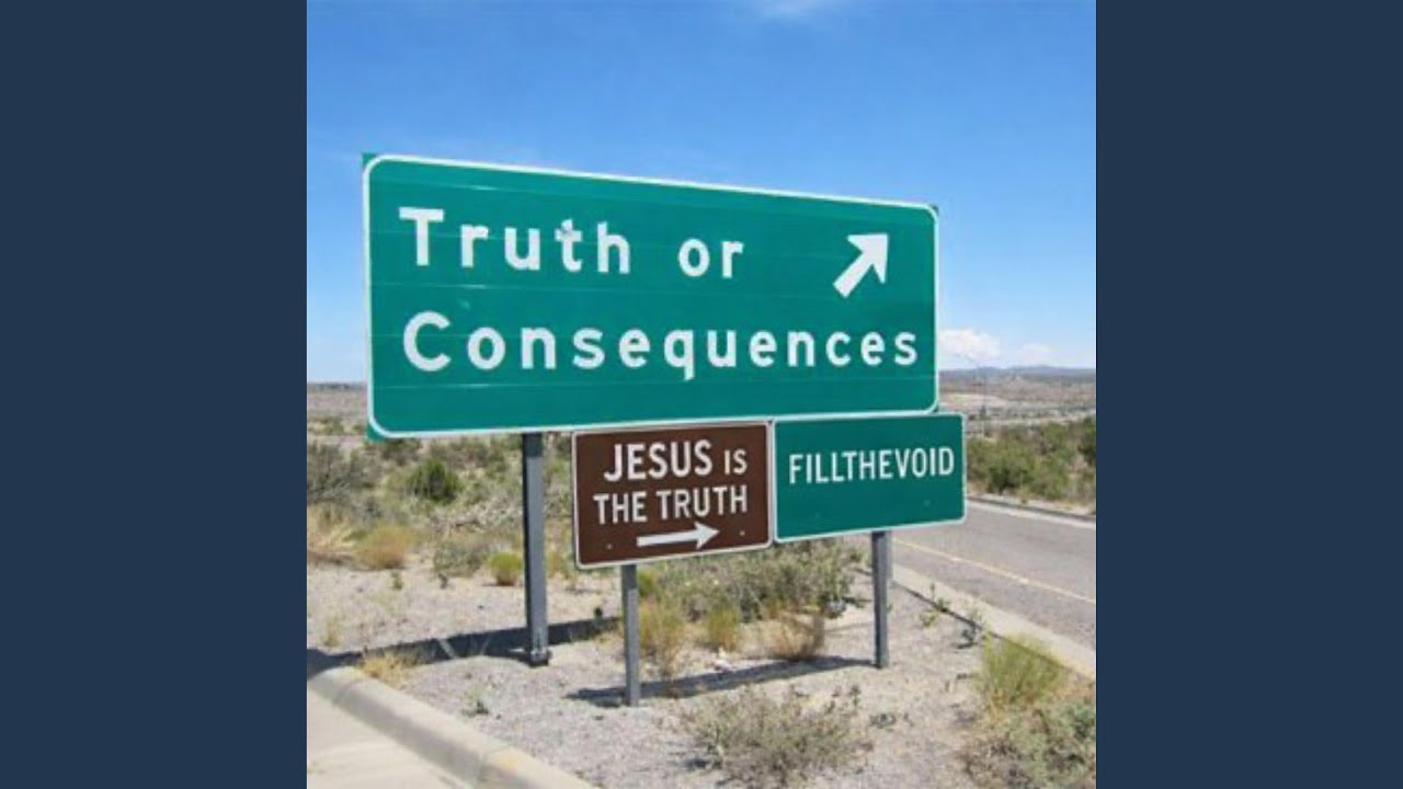 Watch TRUTH OR CONSEQUENCE on YouTube Watch TRUTH OR CONSEQUENCE on YouTube