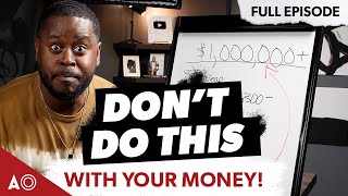 10 Things NOT To Do with Your Money