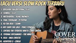 Best of Indonesian Slow Rock Covers – Suara Emas \u0026 Mood Relaxing