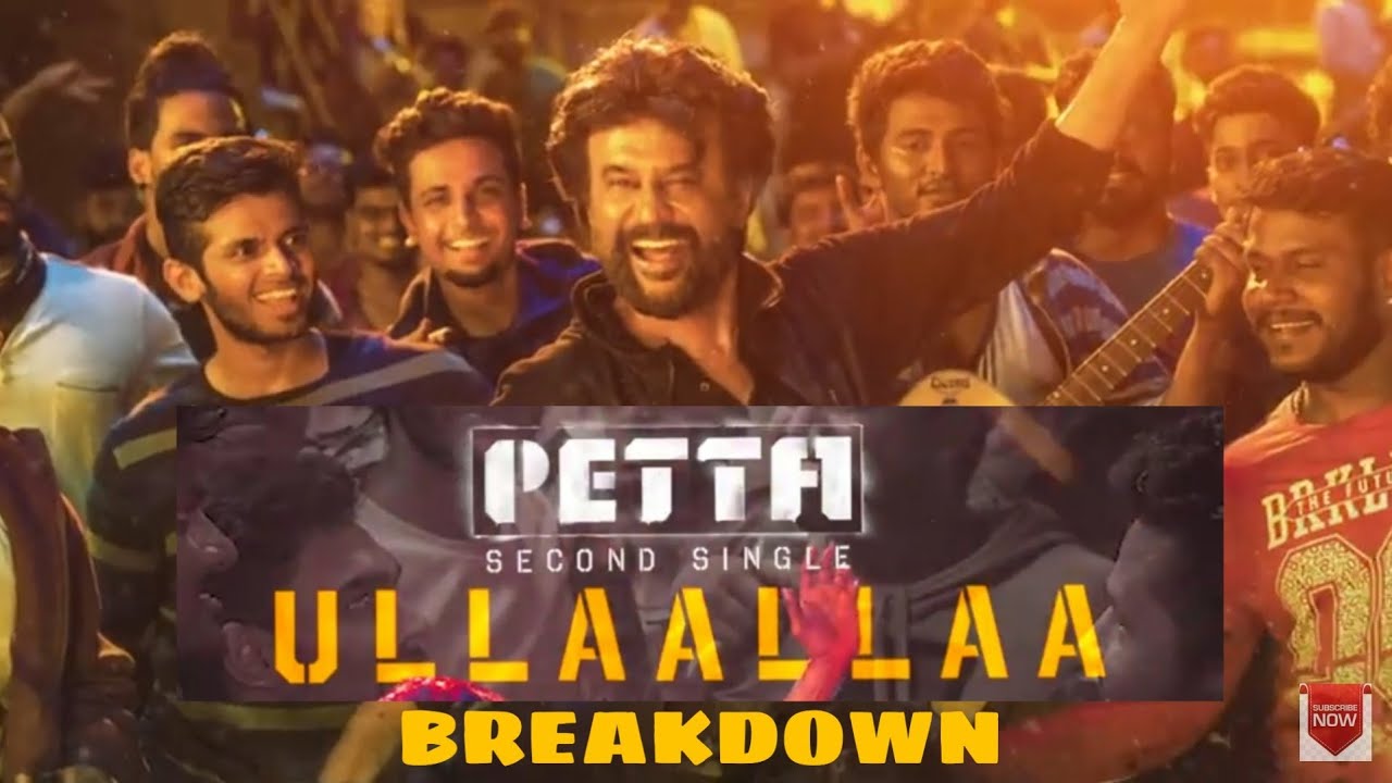 Ullaallaa song review | Petta second Single | Thalaivar Baila | Rajinikanth | Anirudh