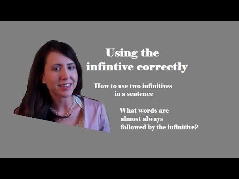 How to use the infinitive - in 5 minutes