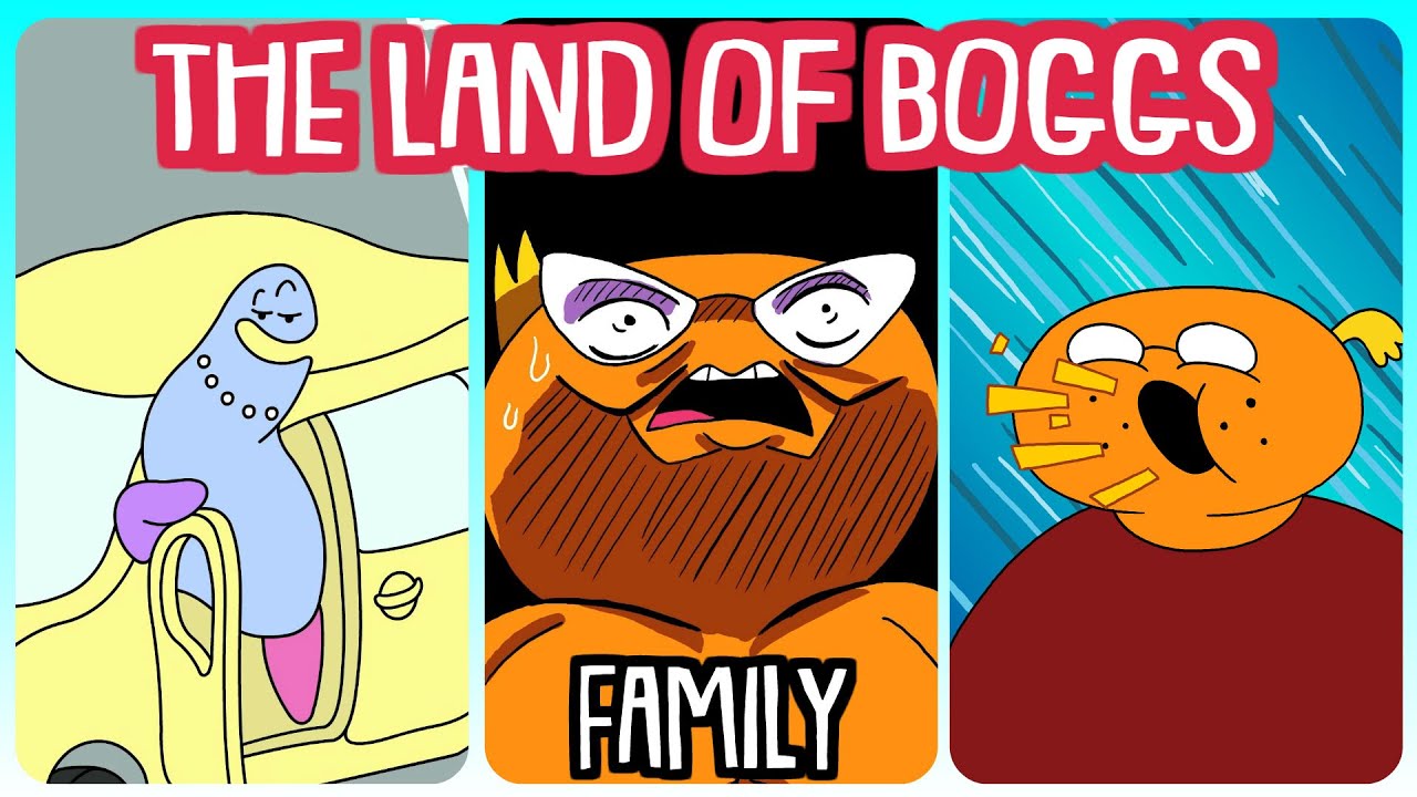 The Land of Boggs: Family 