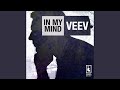 In My Mind (Original Mix)