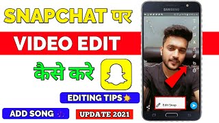 Snapchat Par Video Edit Kaise Kare | How To Edit Video In Snapchat screenshot 2