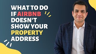 What To Do If Airbnb Won't Show Your Address | New Host Tips