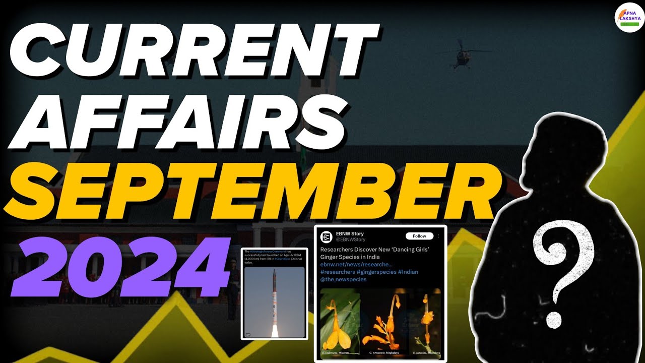 September 2024 Current Affairs for NDA | CDS | CAPF | AFCAT | SSC - YouTube