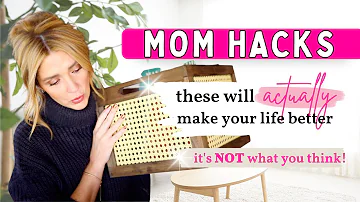 Mom Hacks that will ACTUALLY make your life better! (it's NOT what you think!)