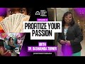 Profitize Your Passion