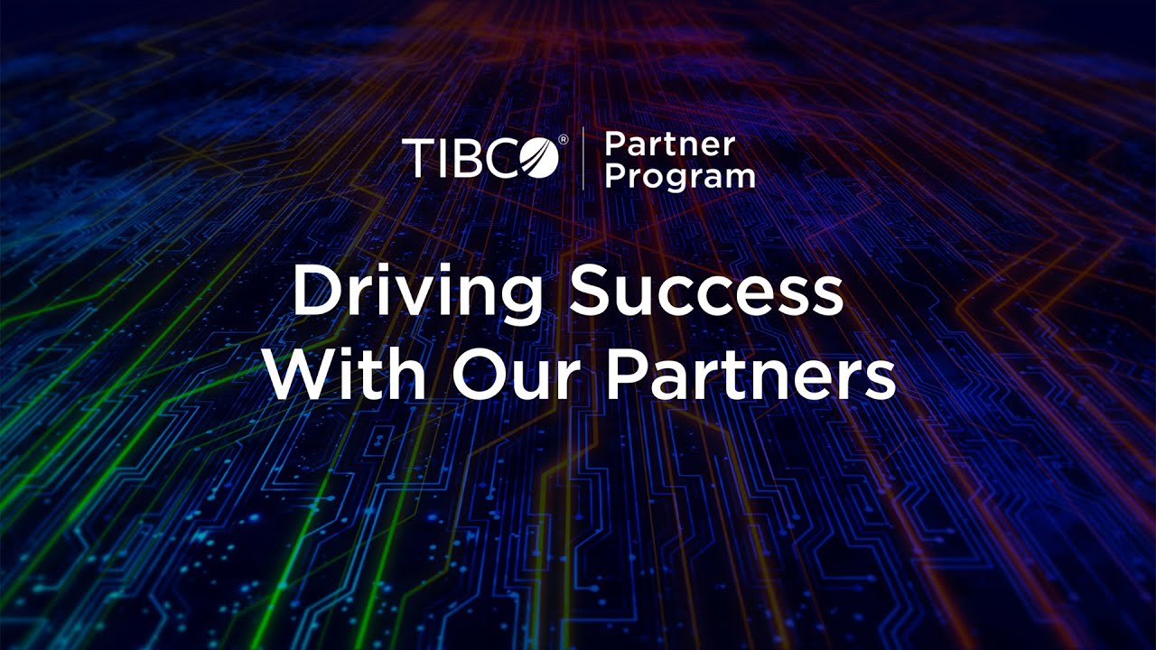 Shared Goals and Mutual Appreciation Drives Success for TIBCO and Its  Partners | The TIBCO Blog