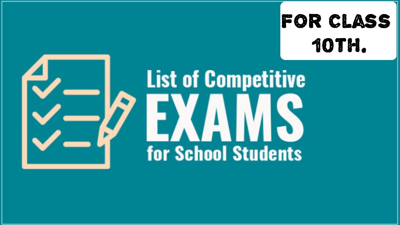 Competitive exams for class 10 th students. - YouTube