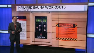 Experts say infrared sauna workouts have many health benefits