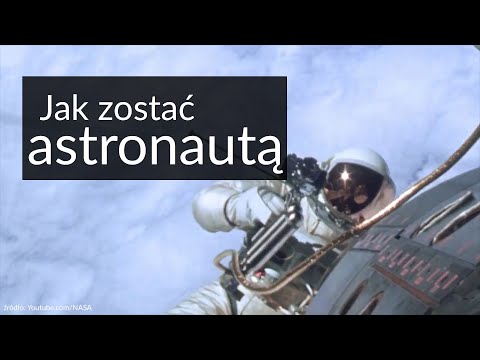 Wideo: Jak Dostać Się Do Astronautów