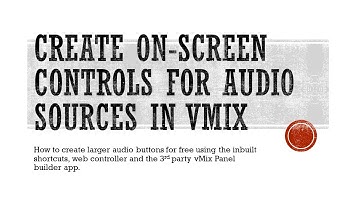 Creating vMix audio shortcuts