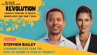 On Work and Revolution Podcast - Episode 06: Stephen Bailey Co-Founder and CEO of ExecOnline