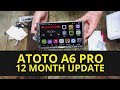 ATOTO A6 Pro / Premium - One Year Update!