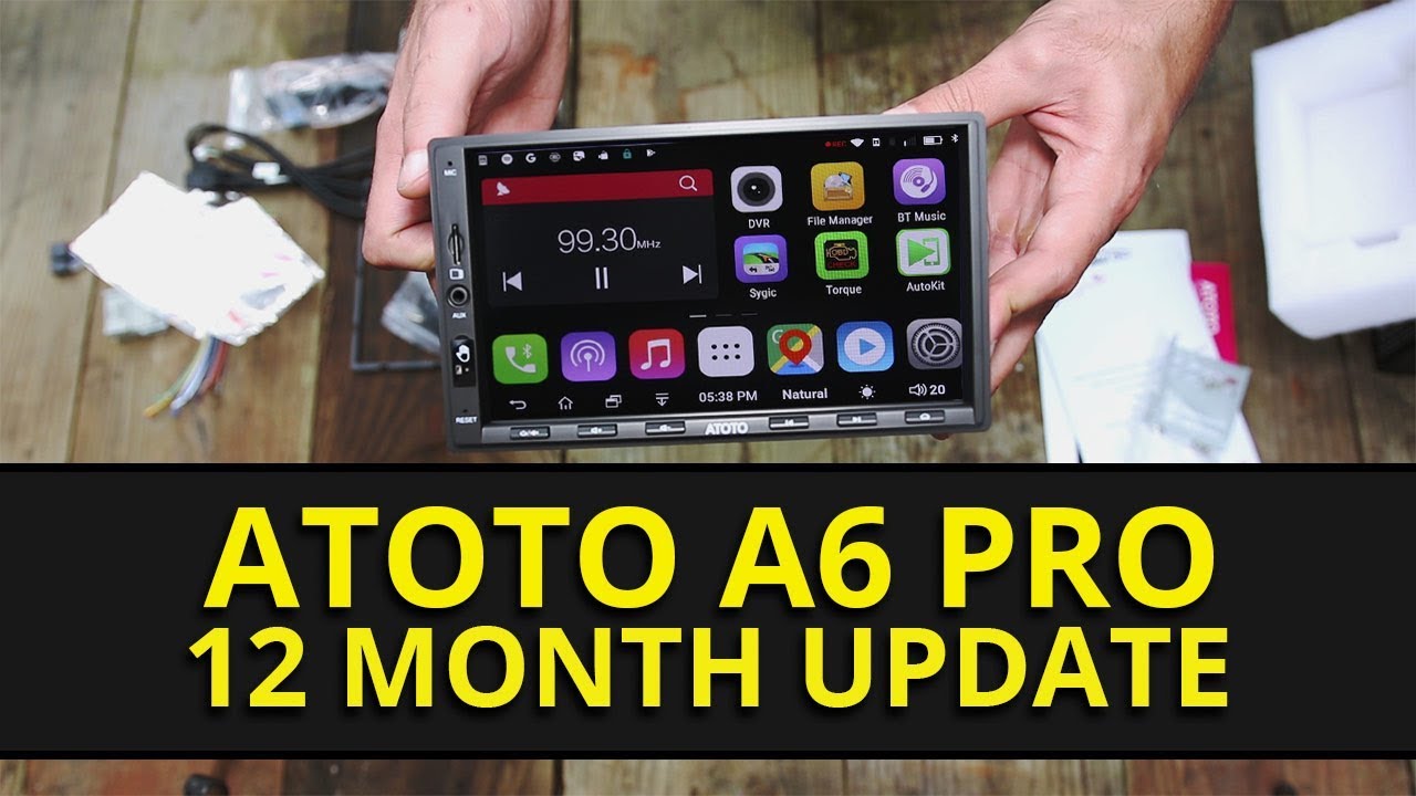 ATOTO A6 Pro / Premium - One Year Update! - YouTube