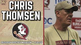 Chris Thomsen Preseason Practice Interview 7-30-26 | FSU Football | Florida State Football