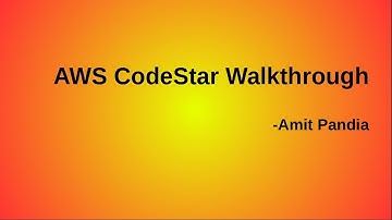 AWS CodeStar Walkthrough