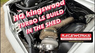 1973 Holden Hq Ls turbo swap in the shed