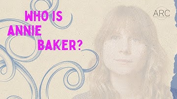 Meet our Playwright, ANNIE BAKER