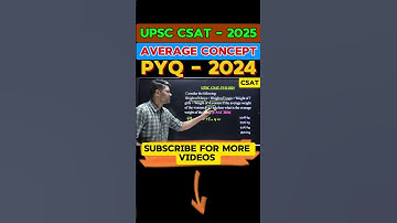 UPSC CSAT 2025 |Average| pyq 2024 #upsc #csat #arithmetic #average #pyqs #prelims #maths