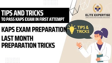 Tips and Tricks to pass KAPS Exam #ariefmohammad #harikaBheemavarapu
