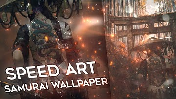 Speed Art Samurai Gfx Wallpaper Manipulation || Photoshop Touch Android.