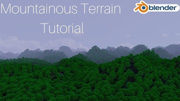 Blender 2.8/2.81 Mountainous tree filled terrain tutorial (Cycles)