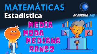 Media, Moda, Mediana y Rango