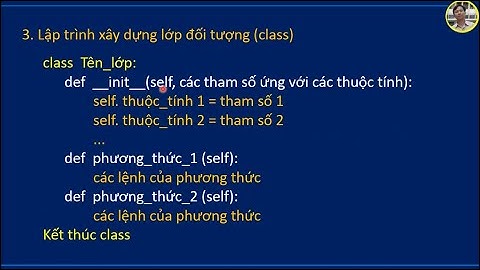 [Lập trình Python] Bài 10-Lập trình hướng đối tượng