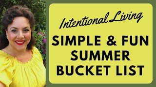 SIMPLE LIVING | A SUMMER BUCKET LIST | SUMMER PICNIC