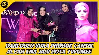 DATIN ALYAH DILANTIK JADI DUTA PRODUK KOSMETIK BERKUALITI TWOMEE