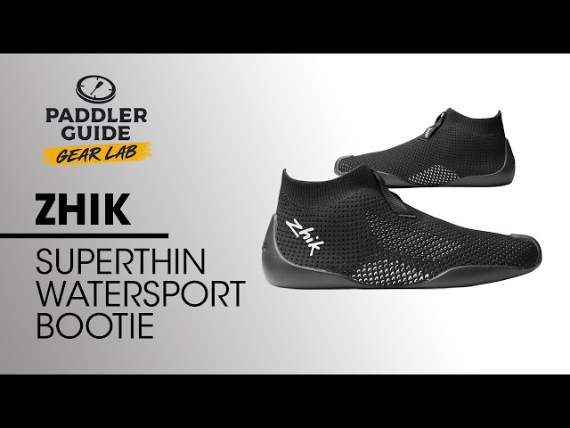 ZHIK - Superthin Bootie I Paddler Guide Gear Lab - YouTube