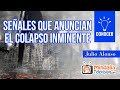 Señales que anuncian el Colapso inminente. Entrevista a Julio Alonso