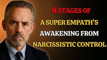 The 8 Stages of a Super Empath’s Awakening From a Narcissist’s Control | Narcissistic Abuse