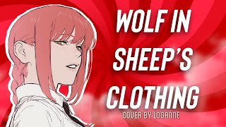 【 Loganne 】Wolf In Sheep’s Clothing ⌜ Set It Off ⌟ (Female Ver.)