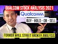 Qualcomm Stock Analysis - Buy Hold or Sell - QCOM Stock Analysis – 5G Stock - BUY THE DIP ??