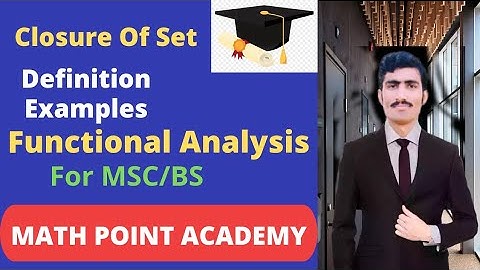 Closure Of Set In Metric Space || Functional Analysis In Urdu/Hindi || Lect#12 By MATH POINT ACADEMY