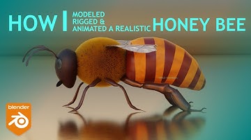 How I made a Fully Rigged & Animated Honey Bee in Blender | Process Overview