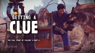 Мульт Getting a Clue The Full Story of Fallout 4 Part 6