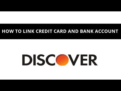 How to link Discover credit card and bank account