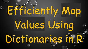 Efficiently Map Values Using Dictionaries in R