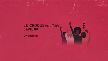 Le Croque Feat. Tabia - Syanisaba (Original Mix) MIDH 019