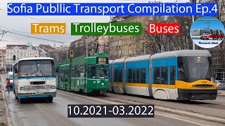 Sofia Public Transport Compilation #4 | Trams, Trolleybuses & Buses🚋🚎🚌