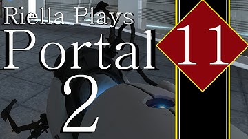 Learning Curve: Portal 2, E11