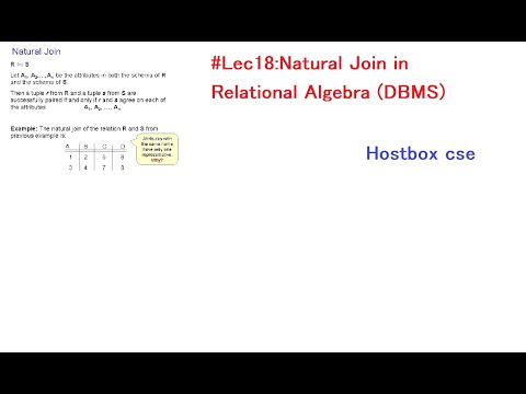 #Lec18:Natural Join in Relational Algebra (DBMS)  |Hostbox cse