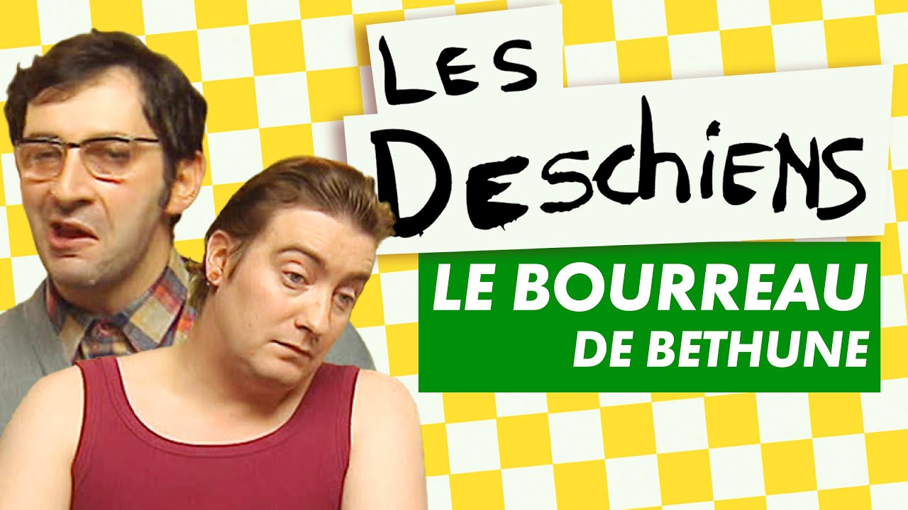 Le bourreau de Béthune - Ep 104, saison 2 - Les Deschiens