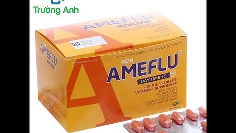 Hướng dẫn sử dụng thuốc ameflu day time