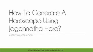 How To Generate a Birth Chart or Horoscope Using Jagannath Hora? screenshot 2