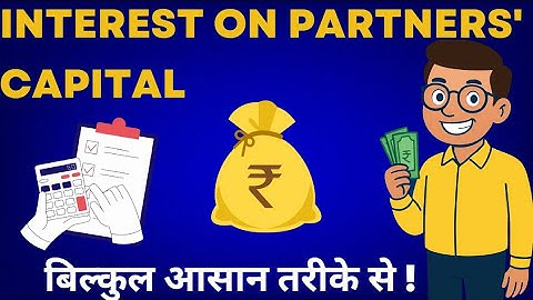 Fundamentals | Interest On Capital | Accountancy | Class 12 |